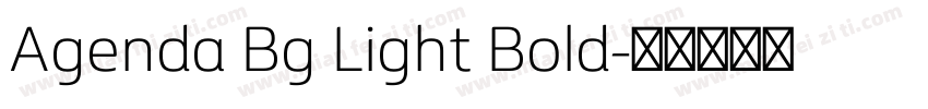 Agenda Bg Light Bold字体转换